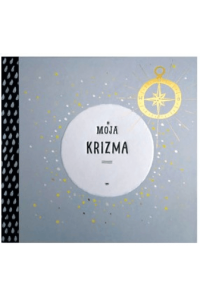 Moja krizma - naslovnica
