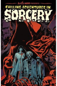 Chilling Adventures In Sorcery (Strip) - naslovnica