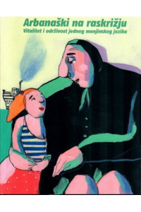 Arbanaški na raskrižju