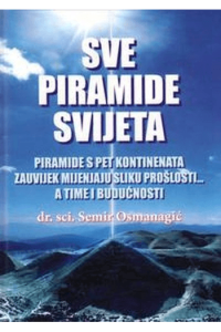 Sve piramide svijeta - naslovnica