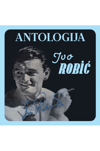 Ivo Robić - Antologija CD - omot