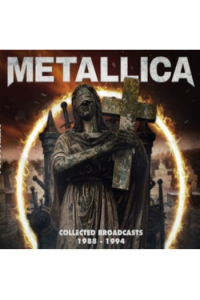 Metallica - Collected Broadcasts 1988-1994 CD - omot