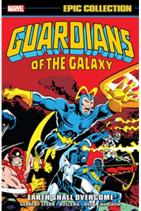 Guardians Of The Galaxy Epic Collection: Earth Shall Overcome (Strip) - naslovnica