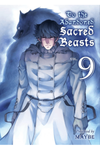 To the Abandoned Sacred Beasts, Vol. 09 (Manga) - naslovnica