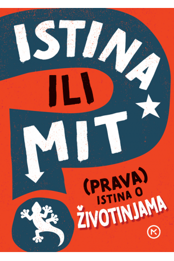 Istina ili mit - (prava) istina o životinjama - naslovnica