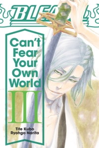 Bleach: CanT Fear Your Own World, Vol. 3 (Manga) - naslovnica
