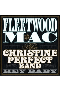 Fleetwood Mac, Christine Perfect Band - Hey Baby LP - omot
