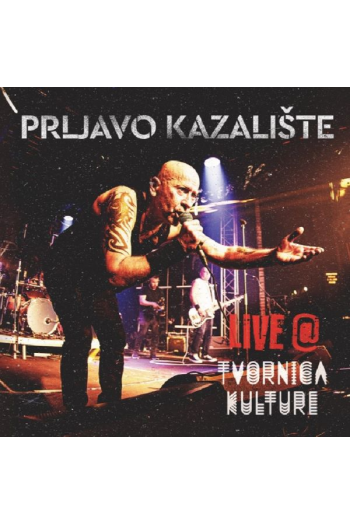 Prljavo kazalište - Live in Tvornica CD - omot