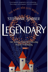 Legendary (Caraval #02) - naslovnica