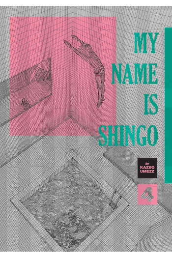 My Name Is Shingo: The Perfect Edition, Vol. 4 (Manga) - naslovnica