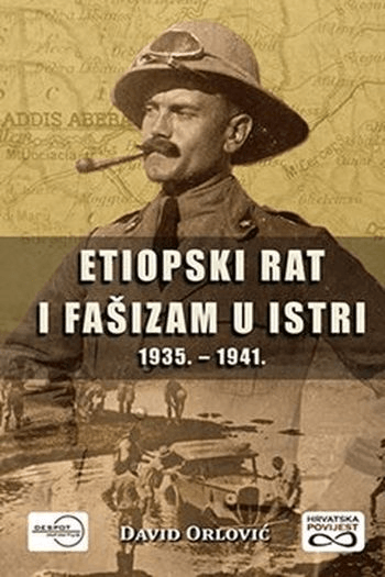 Etiopski rat i fašizam u Istri 1935-1941 - naslovnica