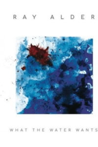 Ray Alder - What The Water Wants CD - omot