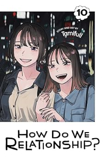 How Do We Relationship?, Vol. 10 (Manga) - naslovnica