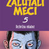 Zalutali meci: Bezbrižna mladost (Strip) - naslovnica