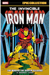 Iron Man Epic Collection: The War Of The Super Villains (Strip) - naslovnica