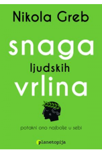 SNAGA LJUDSKIH VRLINA - naslovnica