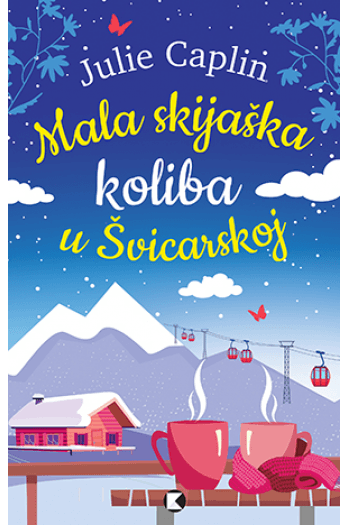 Mala skijaška koliba u Švicarskoj - naslovnica