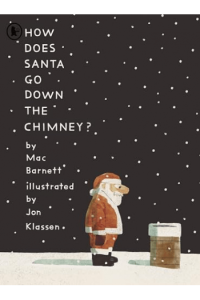 How Does Santa Go Down Chimney? (Slikovnica) - naslovnica