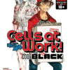 Cells at Work! CODE BLACK, Vol. 01 (Manga) - naslovnica
