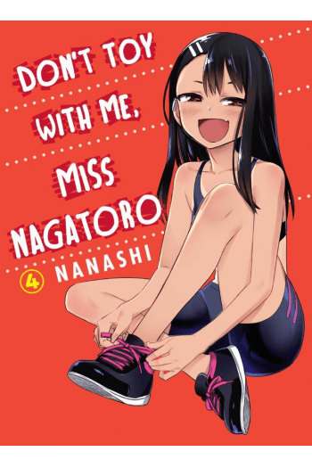 Don't Toy With Me, Miss Nagatoro, Vol. 04 (Manga) - naslovnica