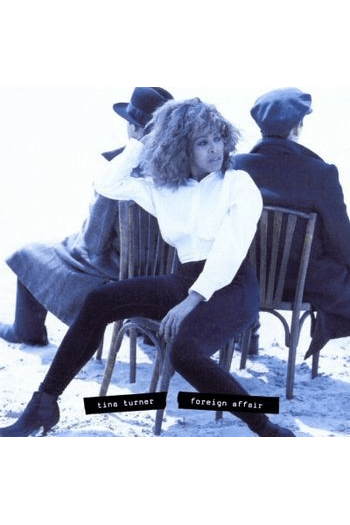 Tina Turner - Foreign Affair LP - omot