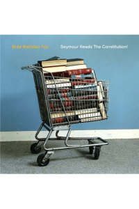 MEHLDAU BRAD TRIO - SEYMOUR READS THE CONSTITUTION CD - omot
