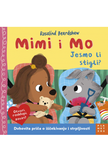 Mimi i Mo: Jesmo li stigli? (Slikovnica) - naslovnica