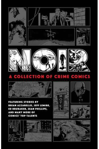 Noir: A Collection Of Crime Comics (Strip) - naslovnica
