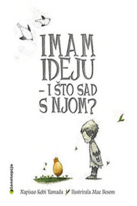 Imam ideju - i što sad s njom? - naslovnica