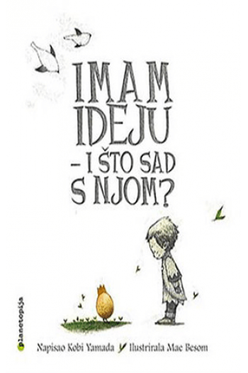 Imam ideju - i što sad s njom? - naslovnica