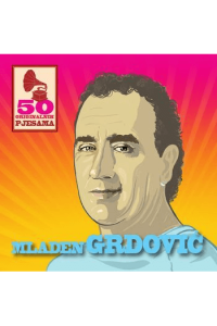 Mladen Grdović - 50 originalnih pjesama CD - omot