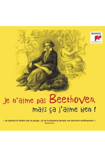 Various - Je N Aime Pas Beethoven, Mais Ca J Aime Biien CD - omot