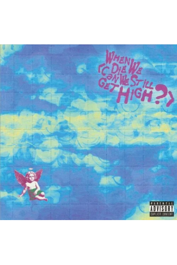 Lil Yachty - When We Die (Can We Still Get High?) (RSD 2025) LP - omot
