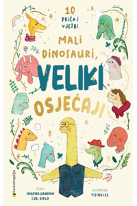 Mali dinosauri, veliki osjećaji (Slikovnica) - naslovnica