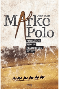 Marco Polo - putovanje koje je promijenilo svijet - naslovnica