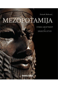 Mezopotamija - Stara Umjetnost I Graditeljstvo - naslovnica