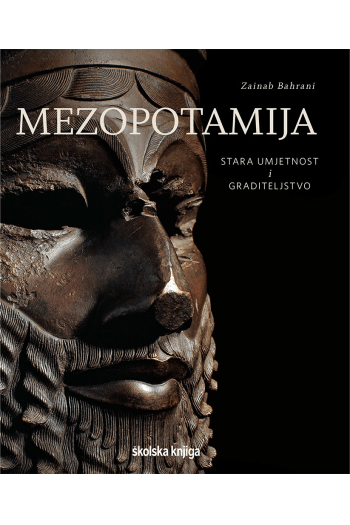 Mezopotamija - Stara Umjetnost I Graditeljstvo - naslovnica