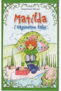 Matilda i zagonetne žabe (Slikovnica) - naslovnica