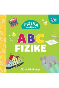 Fizika za djecu - ABC fizike - naslovnica