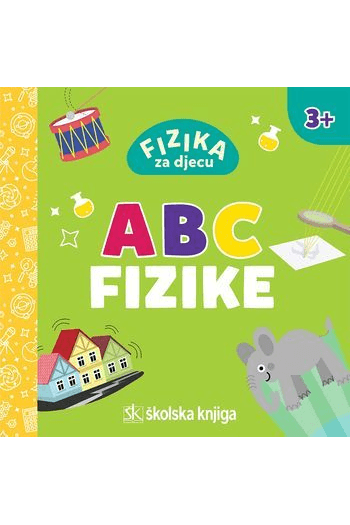 Fizika za djecu - ABC fizike - naslovnica