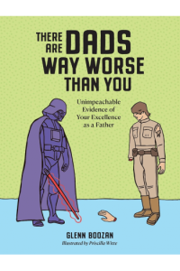 There Are Dads Way Worse Than You - naslovnica
