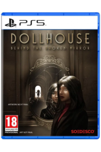 Dollhouse: Behind The Broken Mirror - slika proizvoda