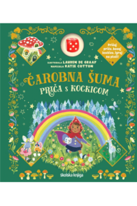 Čarobna šuma - priča s kockicom (Slikovnica) - naslovnica