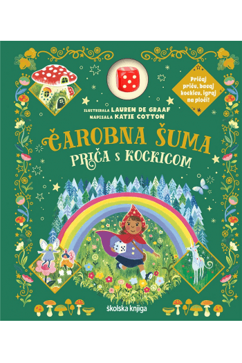 Čarobna šuma - priča s kockicom (Slikovnica) - naslovnica