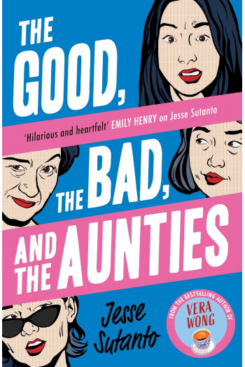 Good, the Bad, and the Aunties - naslovnica