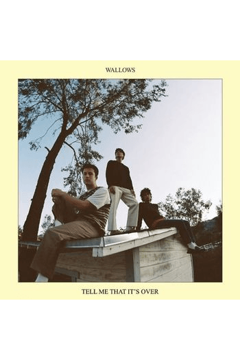 Wallows - Tell Me That It'S Over (Blue) LP - omot