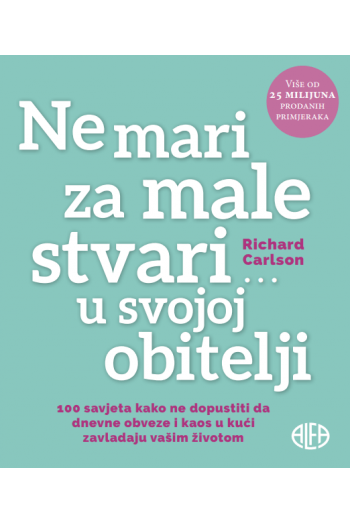 Ne mari za male stvari… U svojoj obitelji - naslovnica