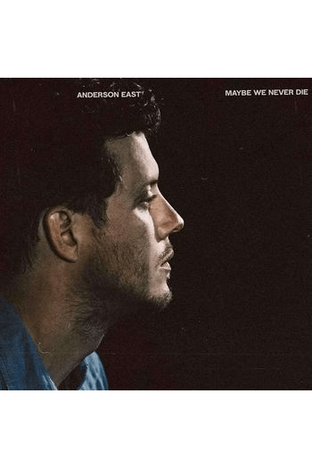 East Anderson - Maybe We Never Die CD - omot