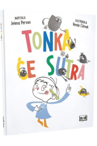 Tonka će sutra (Slikovnica) - naslovnica