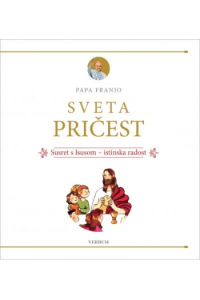 Sveta Pričest: Susret s Isusom - istinska radost. - naslovnica